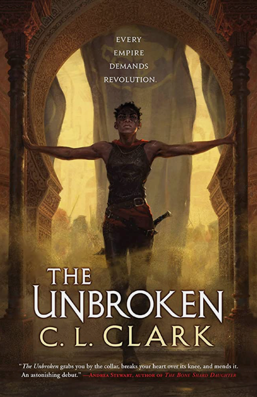 The Unbroken, by C.L. Clark