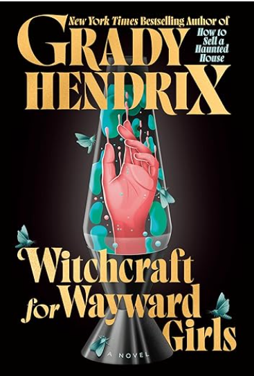 Witchcraft for Wayward Girls